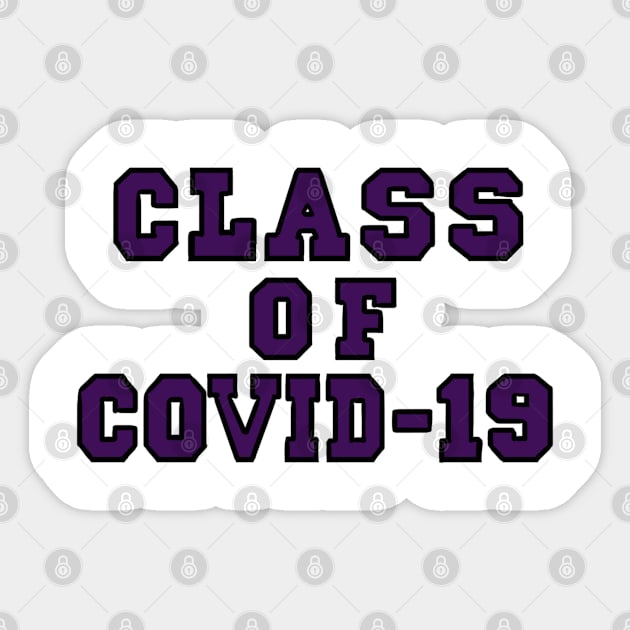 Class of Covid-19 Purple Sticker by SarahDoesArts